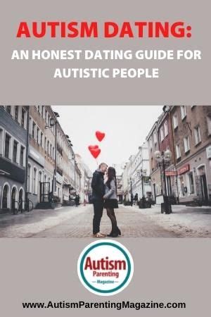 dating autisme|Autism Dating: An Honest Dating Guide for Autistic。